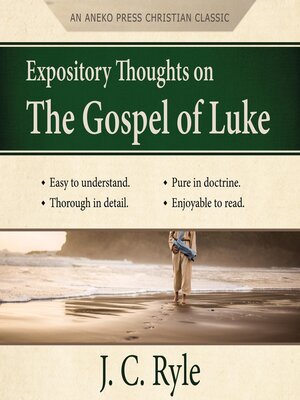 cover image of Expository Thoughts on the Gospel of Luke